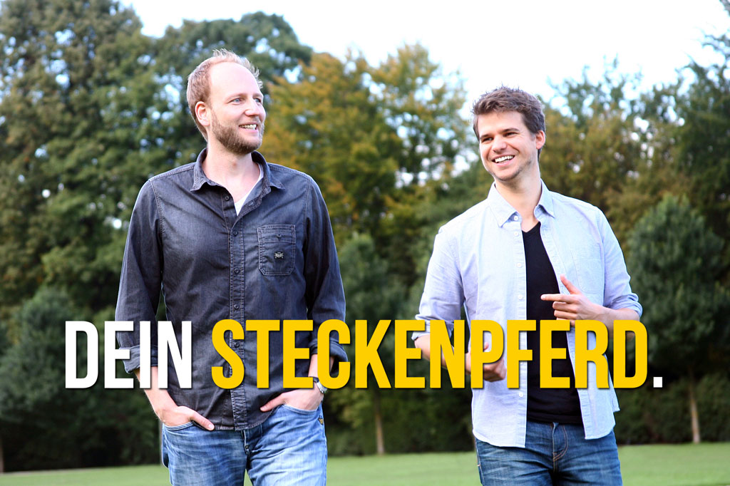 DEIN STECKENPFERD Gründerteam Matthias Drissen und Hendrik Hunschede DEIN STECKENPFERD Gründerteam Matthias Drissen und Hendrik Hunschede