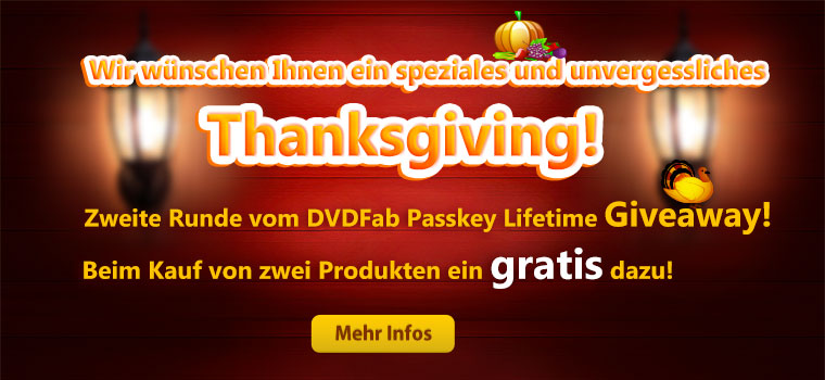 DVDFab Thanksgiving Aktion 2015, Storewide 25% Rabatt, Lebenslanges Passkey Giveaway, Speziale Angeb DVDFab Thanksgiving Aktion 2015, Storewide 25% Rabatt, Lebenslanges Passkey Giveaway, Speziale Angeb