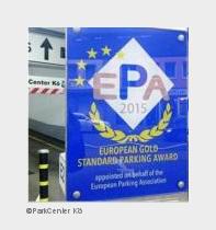 BU 1: Das ParkCenter Kömit dem goldenen Qualitätssiegel European Standard Parking Award. (Bildquelle