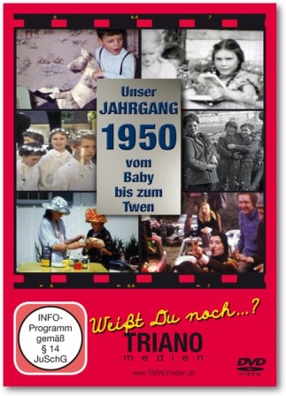 Der Jahrgang 1950-Film als einer von zahlreichen privaten Jahrgangs-Filmen von TRIANOmedien Der Jahrgang 1950-Film als einer von zahlreichen privaten Jahrgangs-Filmen von TRIANOmedien