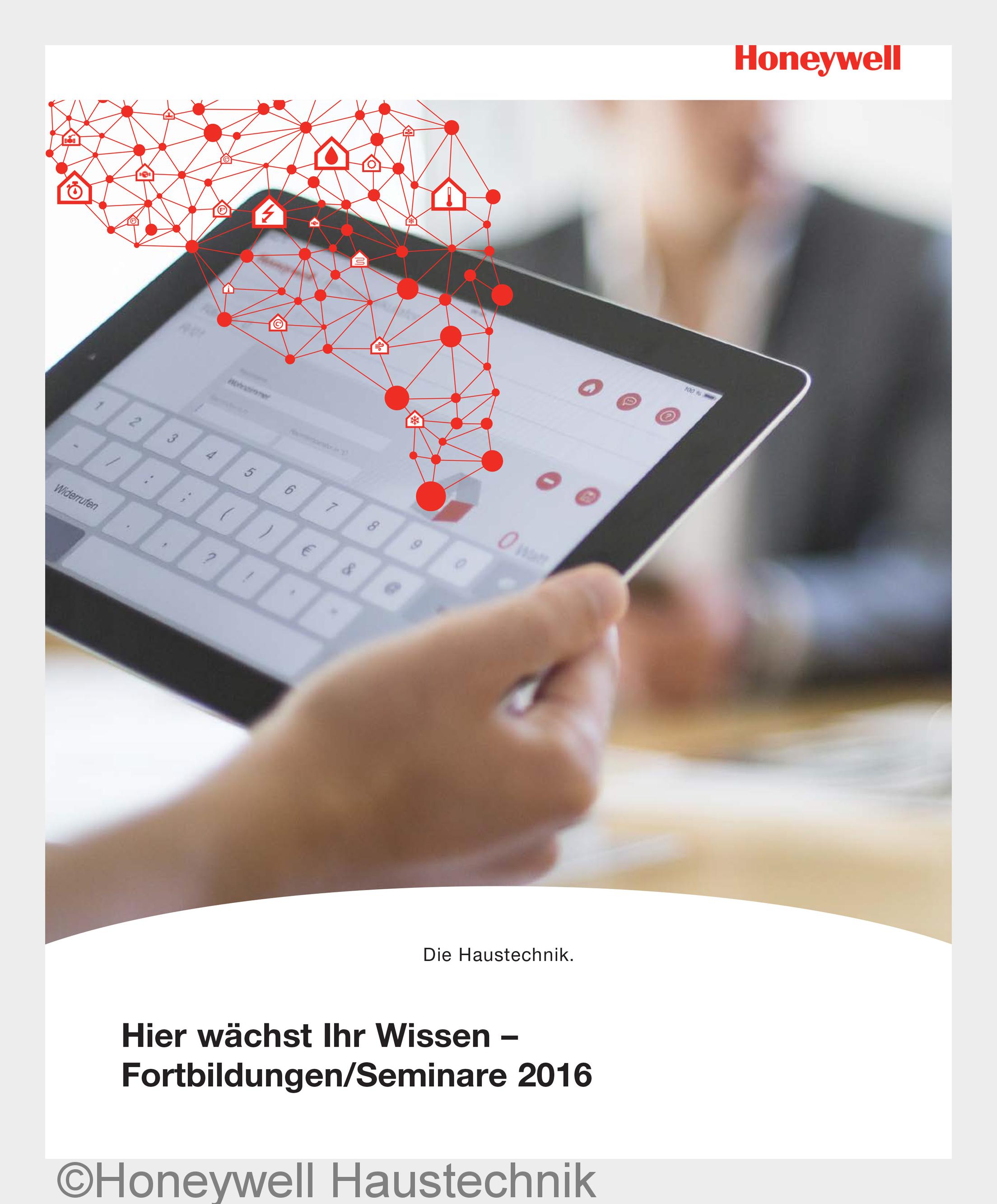 2016 bietet Honeywell wieder 20 unterschiedliche Schulungen für Planer, Installateuere, Energieberat 2016 bietet Honeywell wieder 20 unterschiedliche Schulungen für Planer, Installateuere, Energieberat