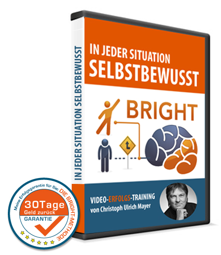 Selbstbewusstsein online trainieren mit der BRIGHT-Methode