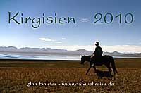 Kalender - Kirgisien 2010 – Hochland in Zentralasien
