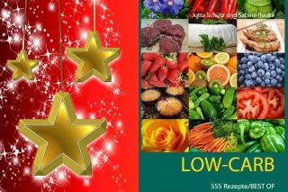 LOW-CARB Kochbuch mit 555 Rezepten LOW-CARB Kochbuch mit 555 Rezepten