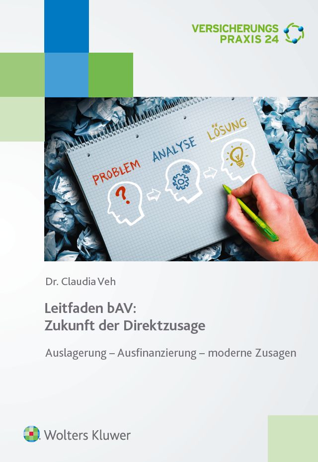 Neuer Leitfaden bAV: Zukunft der Direktzusage Neuer Leitfaden bAV: Zukunft der Direktzusage