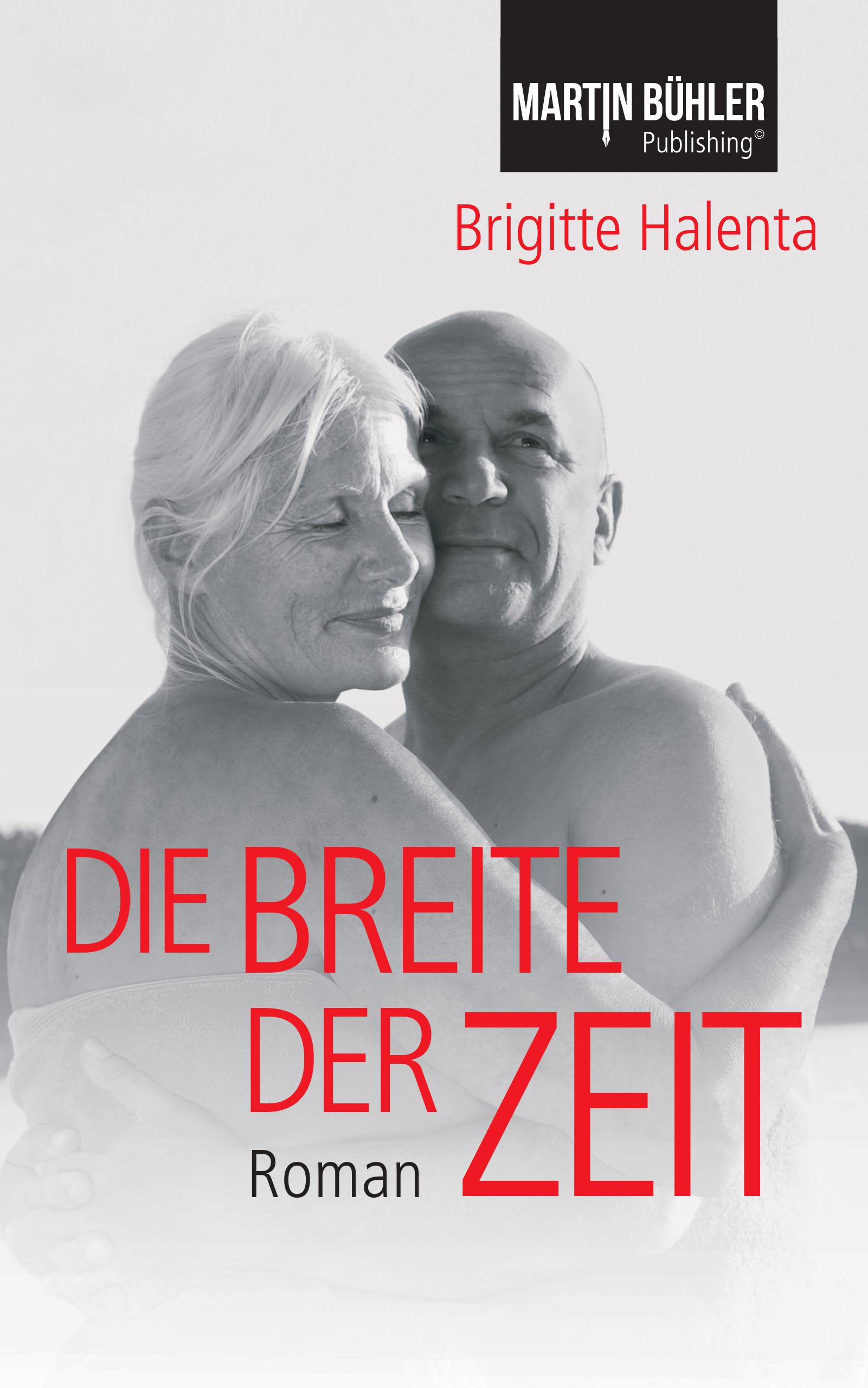 Das E-Book Die Breite der Zeit von Brigitte Halenta