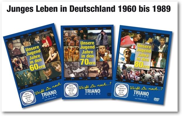 Drei von vielen Beispielen: Die Jugend-Zeitreise per DVD in die 60er /70er /80er von TRIANOmedien Drei von vielen Beispielen: Die Jugend-Zeitreise per DVD in die 60er /70er /80er von TRIANOmedien