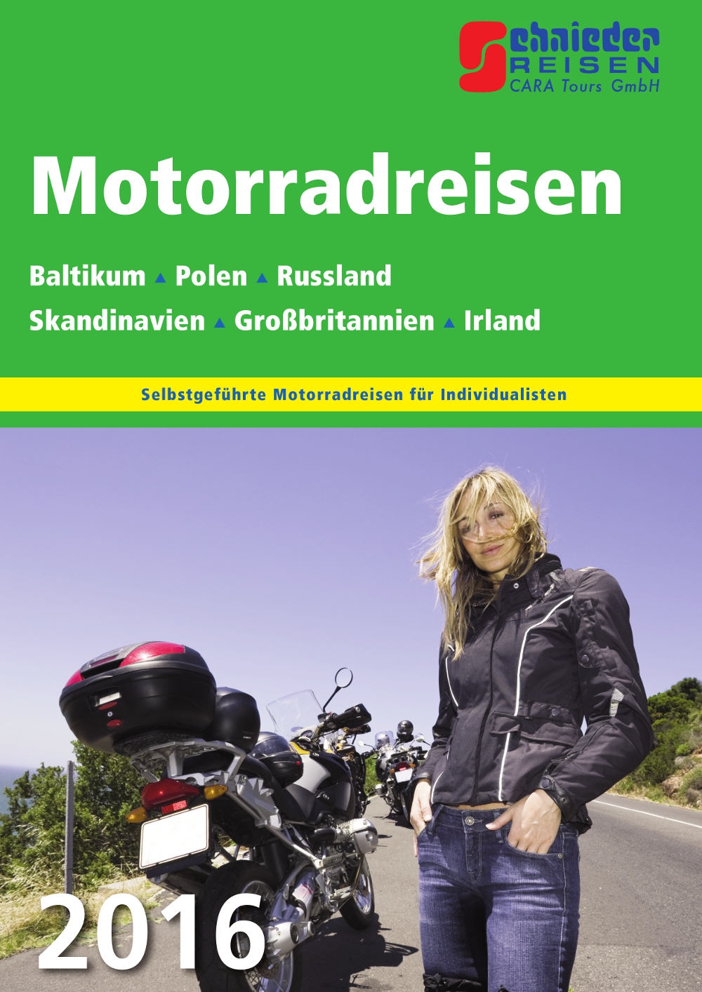 Schnieder Reisen: Neue Reise-Ideen für Motorrad Reisende