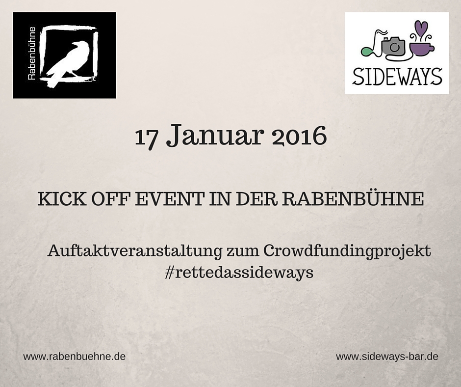 Rabenbühne unterstützt SIDEWAYS Crowd funding Projekt