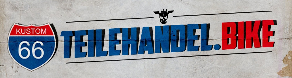 Teilehandel.BIKE - Parts for your custom motorcycle Teilehandel.BIKE - Parts for your custom motorcycle