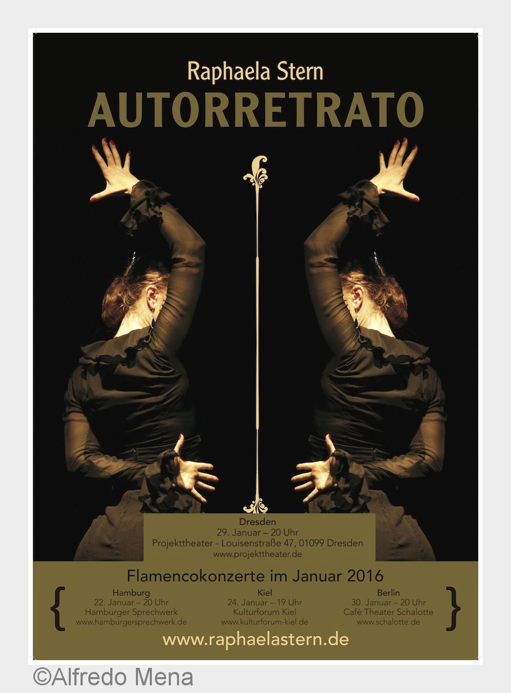 "Autorretrato": Raphaela Sterns Solo-Flamencoprogramm führt nach Hamburg, Berlin, Dresden "Autorretrato": Raphaela Sterns Solo-Flamencoprogramm führt nach Hamburg, Berlin, Dresden