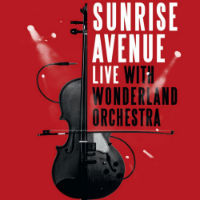 Sunrise Avenue live mit dem Wonderland Orchester Sunrise Avenue live mit dem Wonderland Orchester
