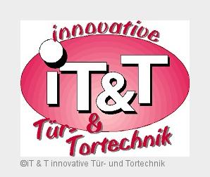 iT / T innovative Tür- und Tortechnik (Bildquelle: iT& T innovative Tür- und Tortechnik) iT / T innovative Tür- und Tortechnik (Bildquelle: iT& T innovative Tür- und Tortechnik)