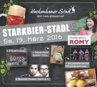 1. Starkbier-Stadl im Familiengasthof Huckenhamer Stadl. Abb. Huckenhamer Stadl 1. Starkbier-Stadl im Familiengasthof Huckenhamer Stadl. Abb. Huckenhamer Stadl