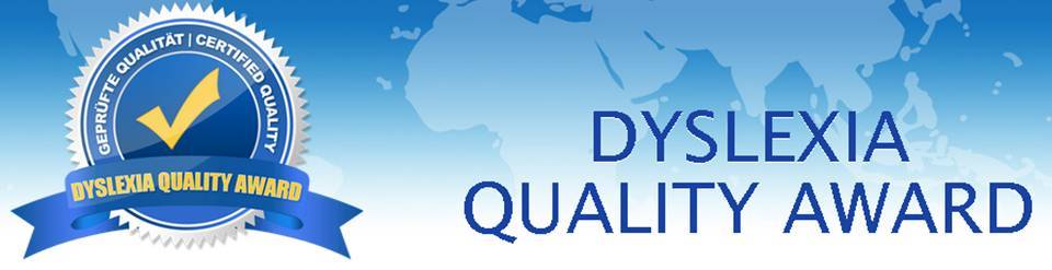Dyslexia Quality Award Dyslexia Quality Award