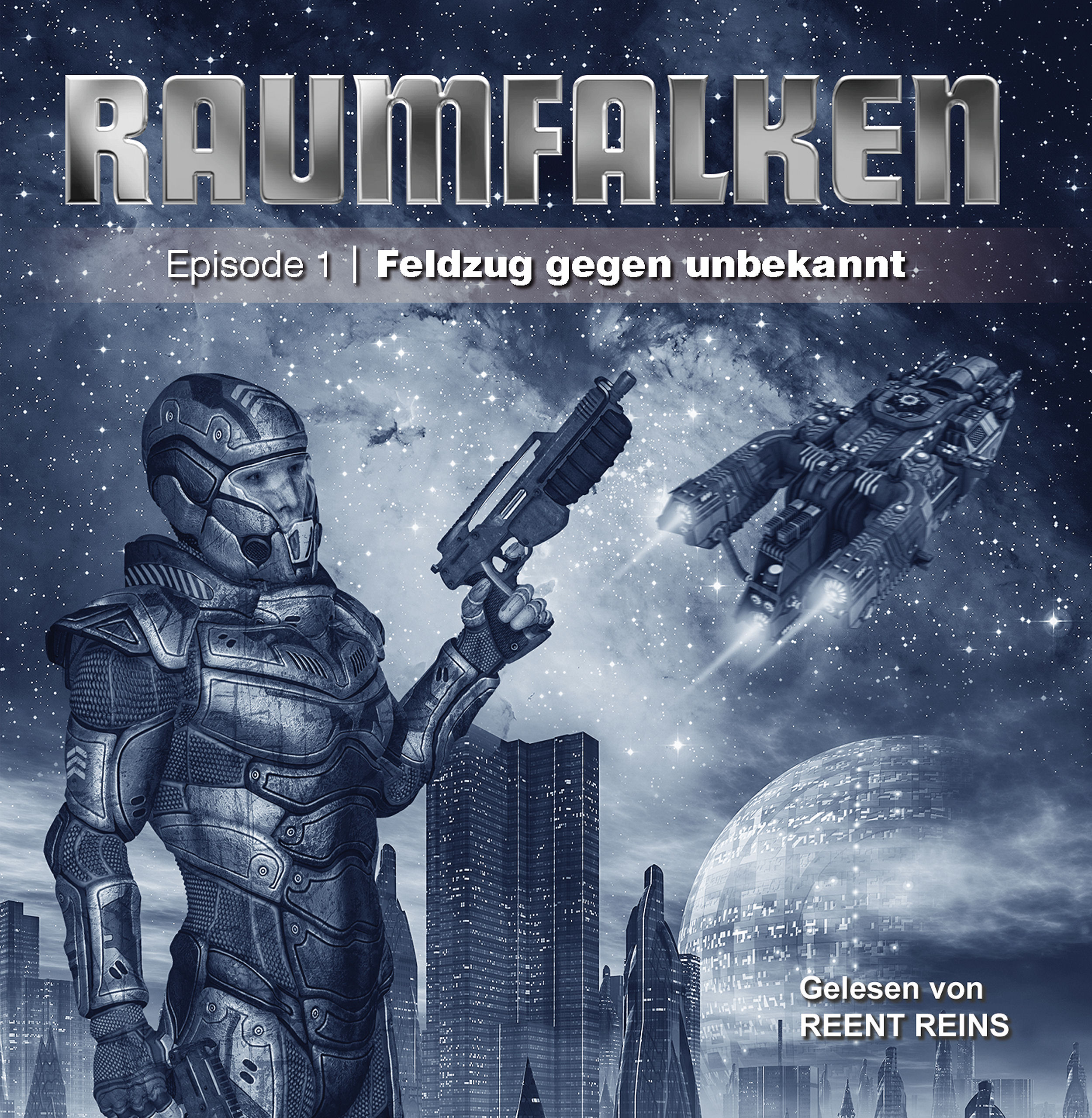 Cover des neuen Hörbuchs aus der Reihe Raumfalken, gelesen von Reent Reins