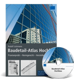 WEKA Baudetail-Atlas Hochbau WEKA Baudetail-Atlas Hochbau