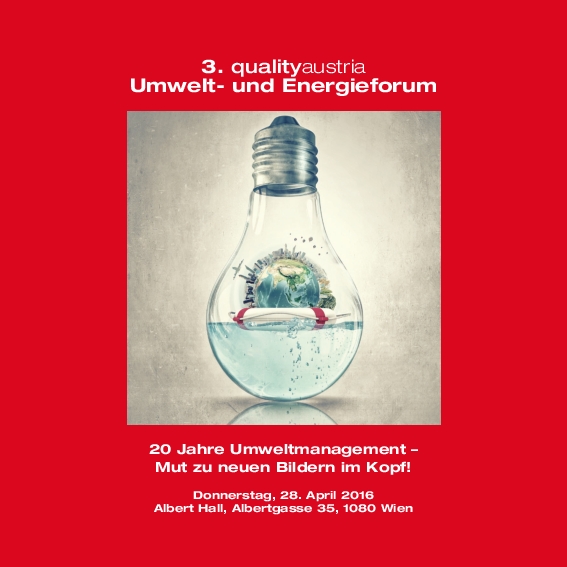 3. qualityaustria Umwelt- und Energieforum am 28. April 2016 in Wien (Bildquelle:©Quality Austria)