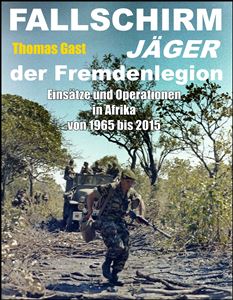 Die Fallschirmjäger der Fremdenlegion (Bildquelle:©ECPAD/France/1978/Bonnet, René-Paul)