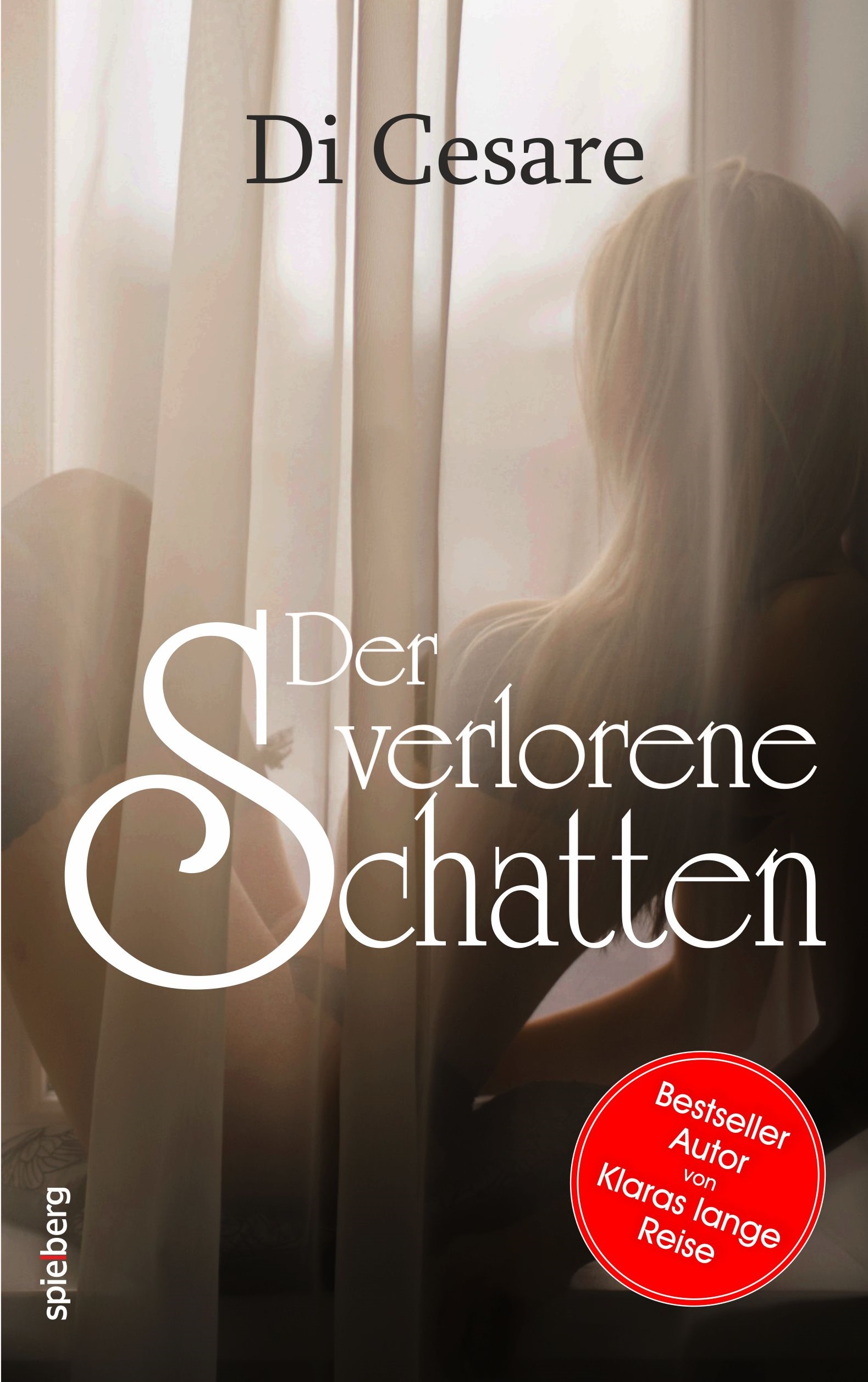 Der verlorene Schatten, Verlag Spielberg, ISBN: 978-3-95452-691-8 Der verlorene Schatten, Verlag Spielberg, ISBN: 978-3-95452-691-8