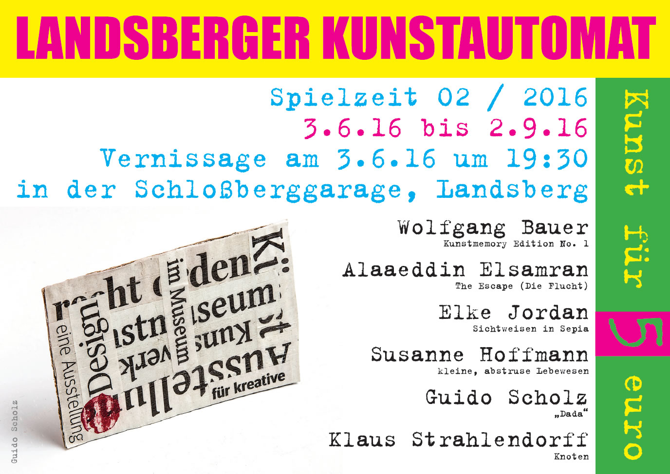 Die vierte Spielzeit des Landsberger Kunstautomaten Die vierte Spielzeit des Landsberger Kunstautomaten