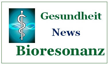 Bioresonanz News Bioresonanz News