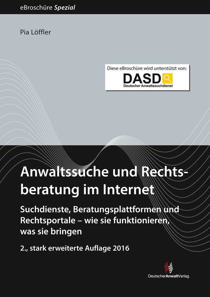 neue eBroschüre: Anwaltssuche und Rechtsberatung im Internet neue eBroschüre: Anwaltssuche und Rechtsberatung im Internet