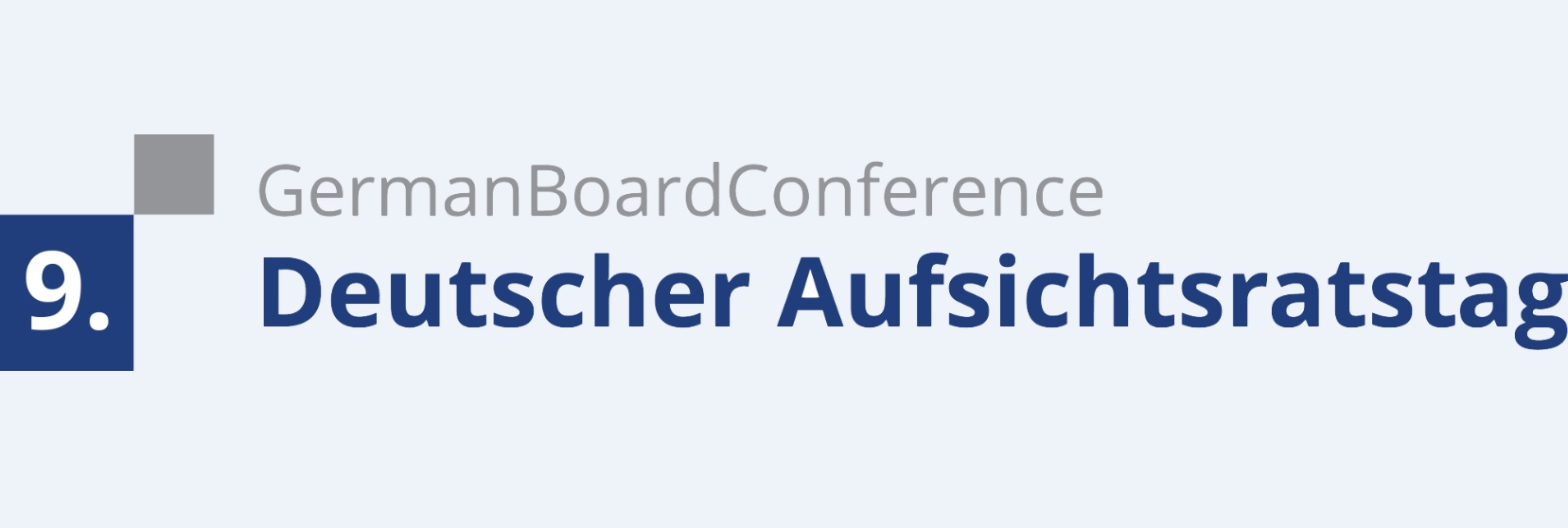 9. Deutscher Aufsichtsratstag 9. Deutscher Aufsichtsratstag