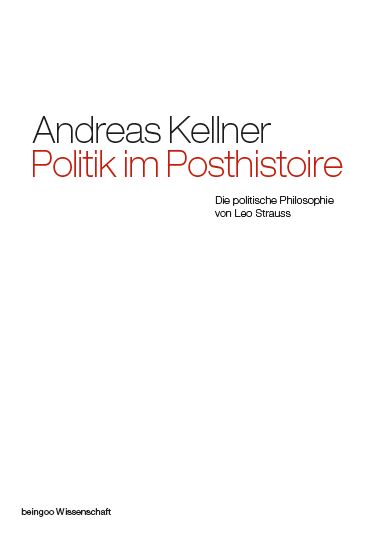 Politik im Posthistoire Politik im Posthistoire