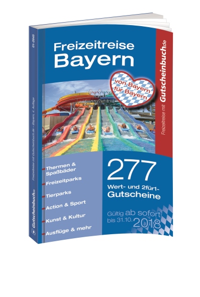 Freizeitreise mit Gutscheinbuch.de Bayern Freizeitreise mit Gutscheinbuch.de Bayern