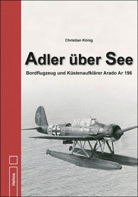 Adlerüber See, Bordflugzeug und Küstenaufklärer Arado Ar 196