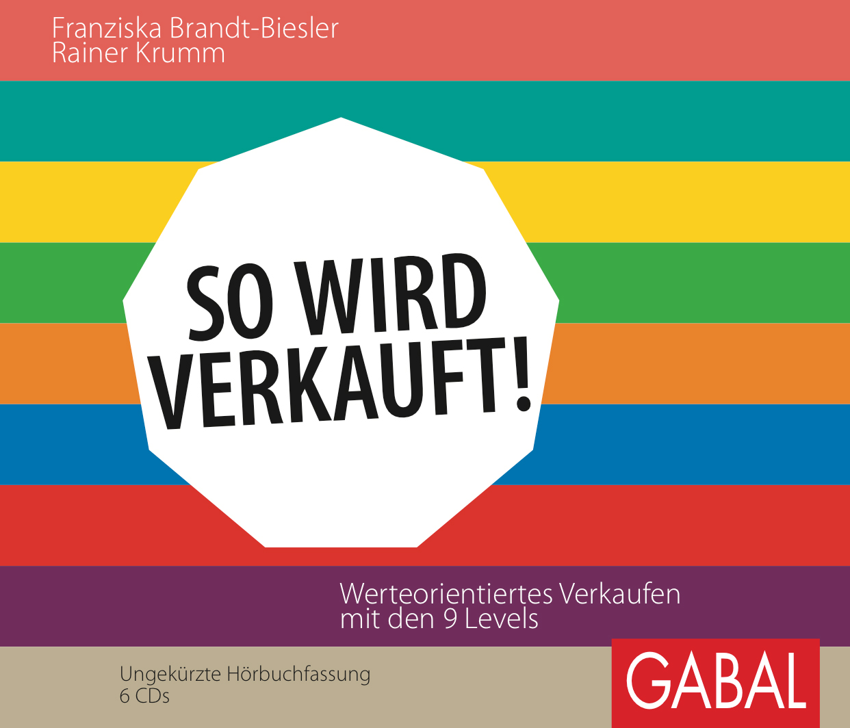 Jetzt erschienen: das Hörbuch?So wird verkauft?von Rainer Krumm und Franziska Brandt-Biesler Jetzt erschienen: das Hörbuch?So wird verkauft?von Rainer Krumm und Franziska Brandt-Biesler