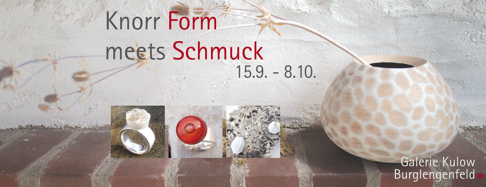 Einladung zur Ausstellung . Galerie Kulow . Marktplatz 5 . 93133 Burglengenfeld Einladung zur Ausstellung . Galerie Kulow . Marktplatz 5 . 93133 Burglengenfeld