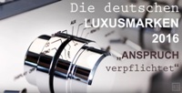 Die deutscher Luxusmarken 2016 Die deutscher Luxusmarken 2016