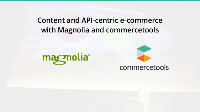 Magnolia commercetools Connector Magnolia commercetools Connector