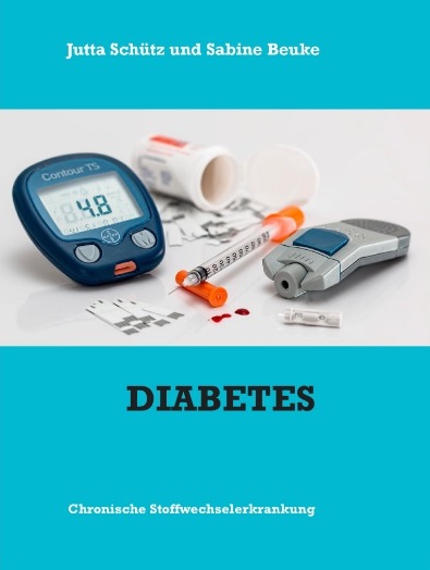 DIABETES - Chronische Stoffwechselerkrankung DIABETES - Chronische Stoffwechselerkrankung