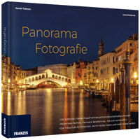 Panorama Fotografie - Frazis Fotoschule Panoramafotografie