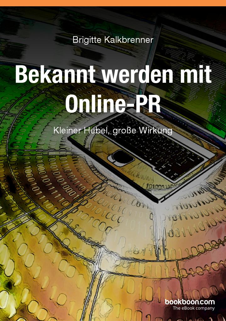 Bekannt werden mit Online-PR (Bildquelle: Nmedia/ Fotolia.com) Bekannt werden mit Online-PR (Bildquelle: Nmedia/ Fotolia.com)