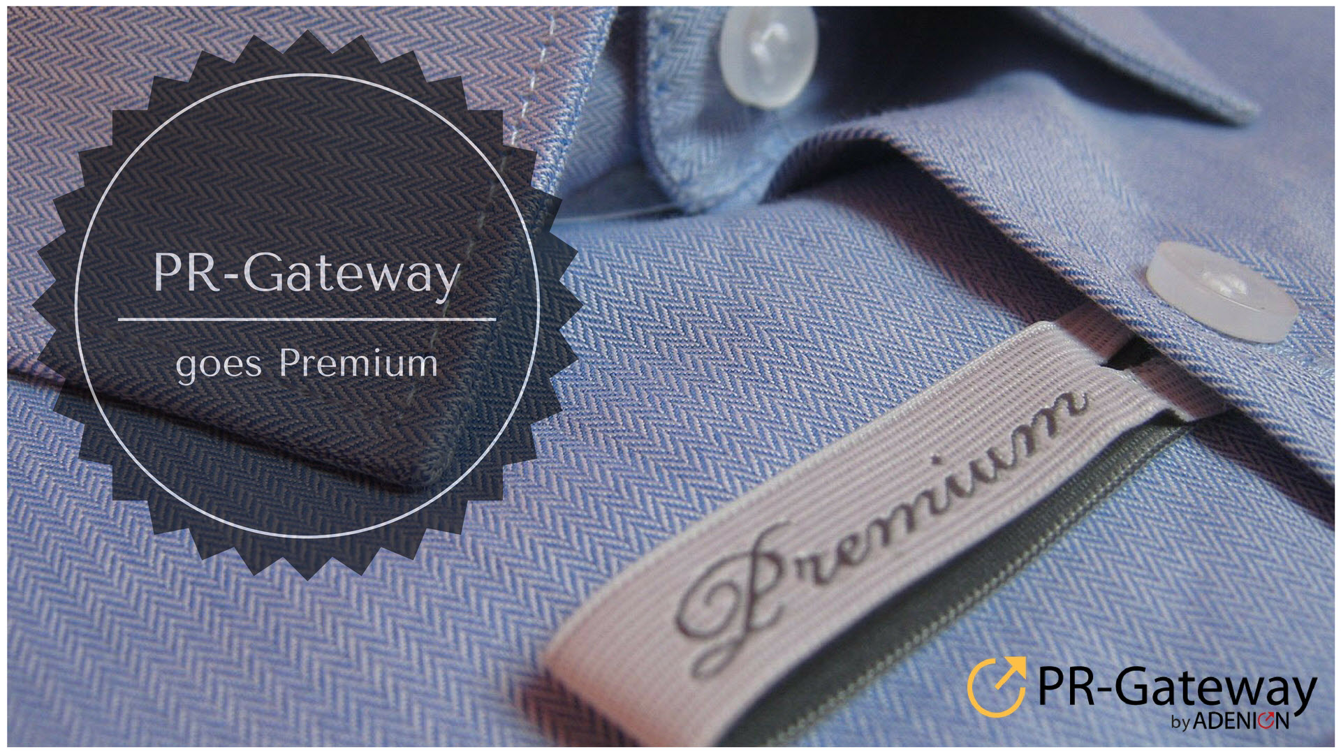 PR-Gateway goes premium PR-Gateway goes premium