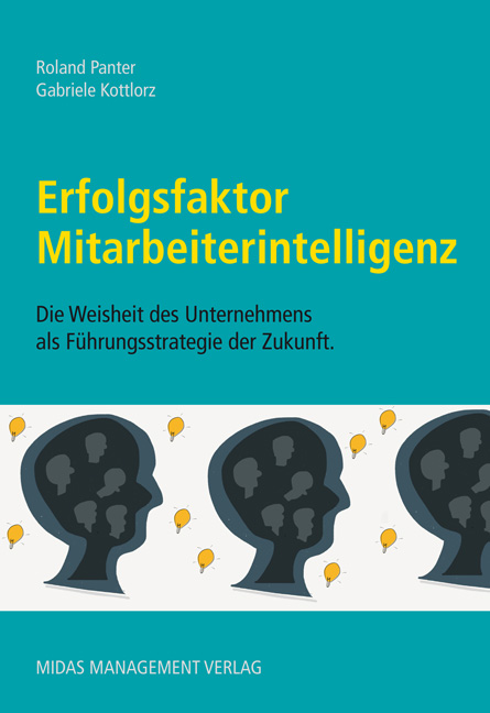 Erfolgsfaktor Mitarbeiterintelligenz Erfolgsfaktor Mitarbeiterintelligenz