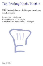 Top-Prüfung Koch / Köchin Top-Prüfung Koch / Köchin