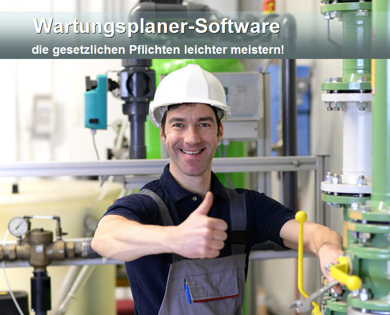Wartungsplaner Management der Prüffristen im Unternehmen Wartungsplaner Management der Prüffristen im Unternehmen