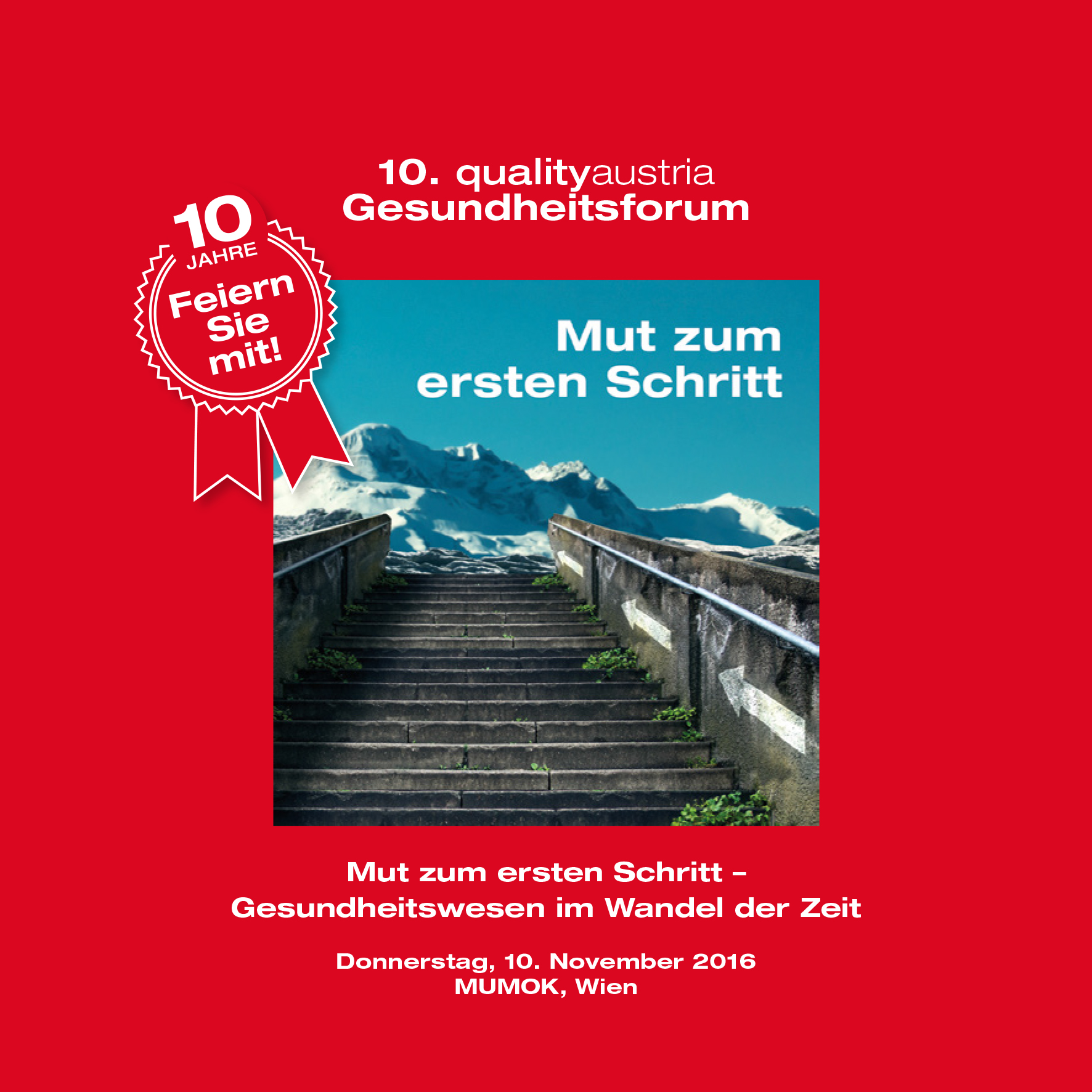 10. qualityaustria Gesundheitsforum am 10. November 2016 in Wien (Bildquelle:©Quality Austria)