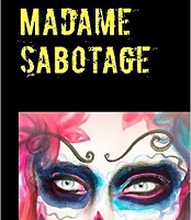 Rezension: Madame Sabotage