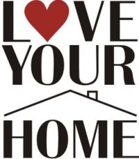 LOVE YOUR HOME