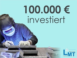 100.000 € für die LMT GmbH 100.000 € für die LMT GmbH