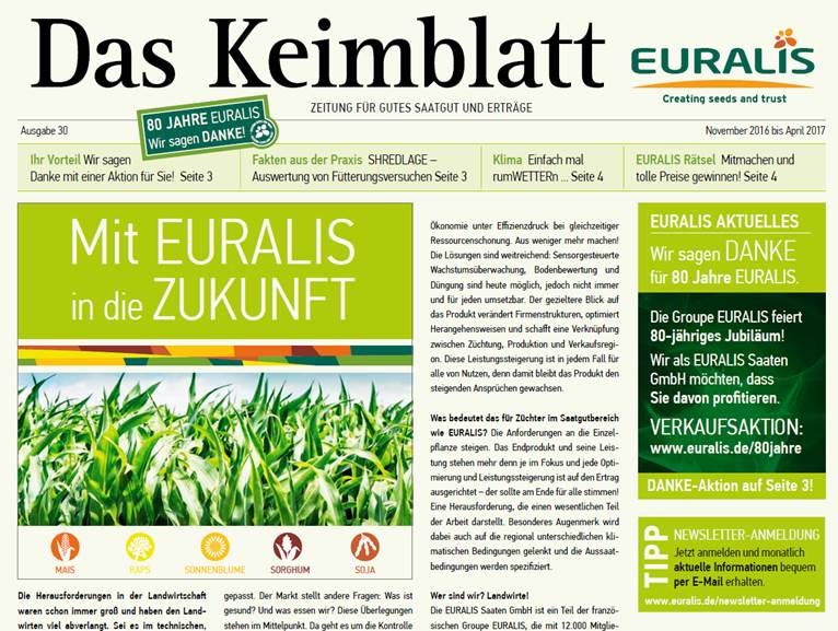 Quelle: EURALIS Quelle: EURALIS