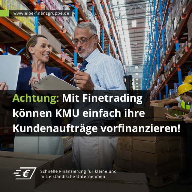 Mit Finetrading können KMU einfach ihre Kundenaufträge vorfinanzieren und mehr Umsatz generieren Mit Finetrading können KMU einfach ihre Kundenaufträge vorfinanzieren und mehr Umsatz generieren