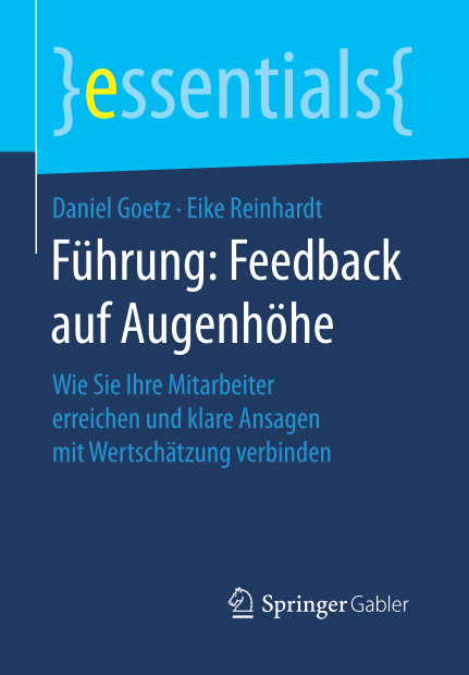 Führung: Feedback auf Augenhöhe (Cover) - erschienen im Fachverlag Springer Gabler (Nov 2016)