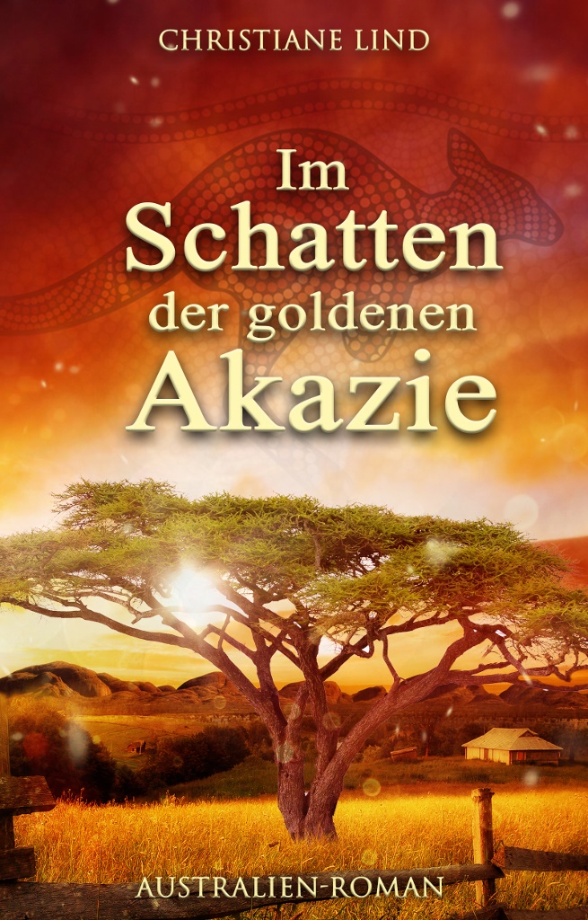 Cover Im Schatten der goldenen Akazie